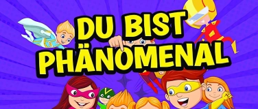 Event-Image for 'Du bist Phänomenal! – Familienkonzert!'