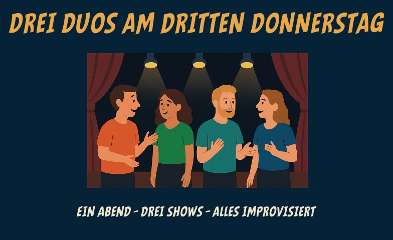 Drei Duos am dritten Donnerstag – Improtheater Theater Ida Billets