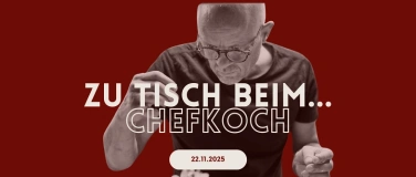 Event-Image for 'Zu Tisch beim Chefkoch ‍'