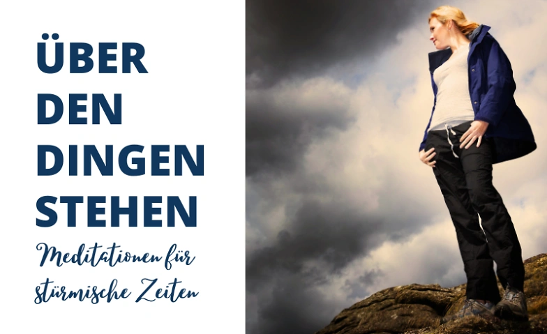 Event-Image for 'Über den Dingen stehen'