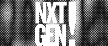 Event-Image for 'NXT GEN!'