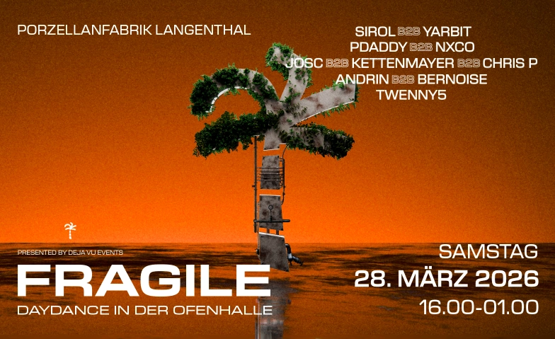 FRAGILE - Daydance in der Ofenhalle Ofenhalle Langenthal, Bleienbachstrasse 22, 4900 Langenthal Tickets