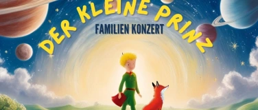 Event-Image for 'Der Kleine Prinz. Familienkonzert'