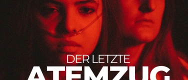 Event-Image for 'Der letzte Atemzug - FILM'