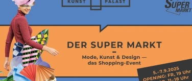Event-Image for 'Der Super Markt im Kunstpalast'