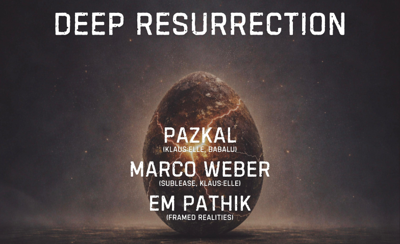 BADHOUSE - DEEP RESURRECTION Club Bellevue, Z&uuml;rich Tickets
