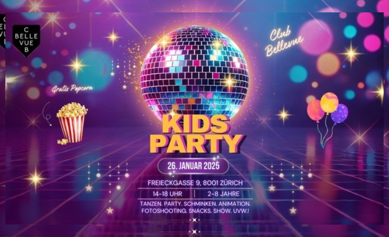 KIDS PARTY - @ CLUB BELLEVUE ( STRENG LIMITIERTE PL&Auml;TZE) ${singleEventLocation} Tickets