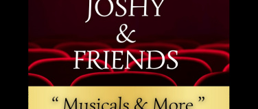 Event-Image for 'Joshy & Friends - Musicals & More'