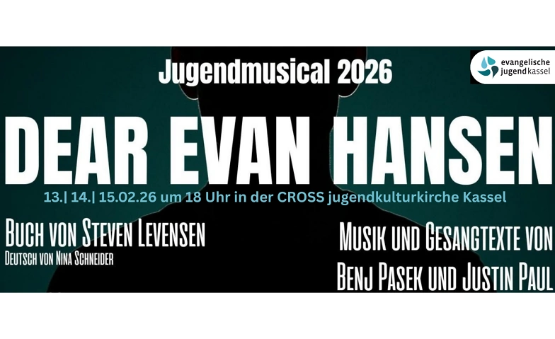 Event-Image for 'DEAR EVAN HANSEN - JUGENDMUSICAL der Ev. JUGEND KASSEL'