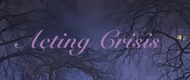 Event-Image for 'Acting Crisis'