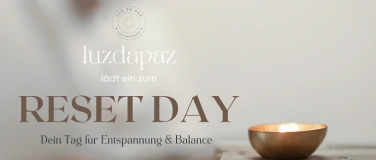 Event-Image for 'Reset Day – Dein Tag für Entspannung & Balance'