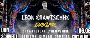 Event-Image for 'AFTERSHOW RAVE w./ LEON KRAWTSCHUK, DAXLER, KOLLEKTIV KAUZ'