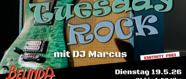 Event-Image for 'Tuesday Rock in der Belinda mit DJ Marcus!'