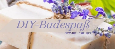 Event-Image for 'DIY-Badespaß'