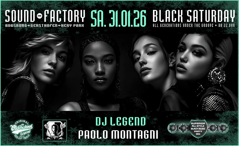 DJ Paolo's Black Saturday-Sound-Factory, Augsburg-Gersthofen Sound-Factory, Hery-Park 2000, 86368 Gersthofen Billets