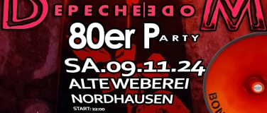 Event-Image for 'The Great DEPECHE MODE & 80s Party in der Alten Weberei'