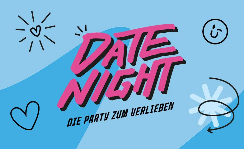 Date Night - Die Party zum Verlieben Parkdeck by Clärchen's, Großbeerenstraße 125-135, 14482 Potsdam Billets