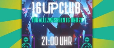 Event-Image for '16UP CLUB - PARTY'
