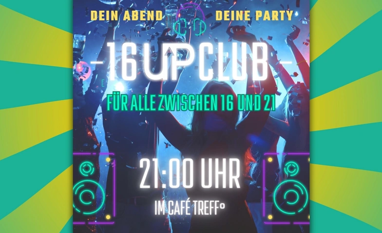 Event-Image for '16UP CLUB PARTY'