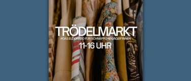 Event-Image for 'TRÖDELMARKT - feinstes Gedöns nur in der WERK°STADT'