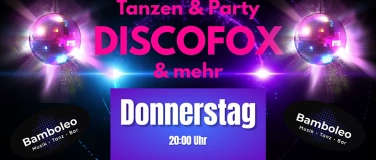 Event-Image for 'Tanzen & Party mit Discofox und mehr'