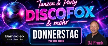 Event-Image for 'Tanzen & Party mit Discofox und mehr'