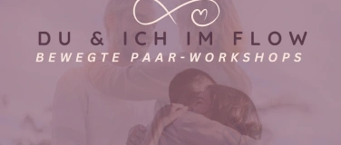 Event-Image for '"Du & Ich im Flow" - Workshop für Paare im September'