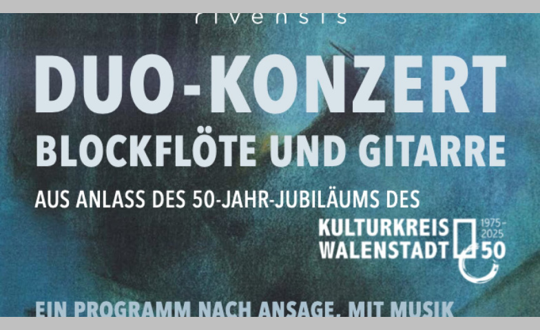Duo-Konzert Kapelle St.Wolfgang, Walenstadt Tickets