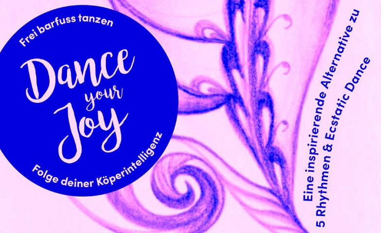 DANCE YOUR JOY - Frei barfuss tanzen ${singleEventLocation} Tickets