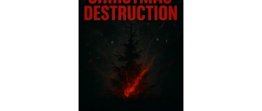 Event-Image for 'Christmas Desctruction'