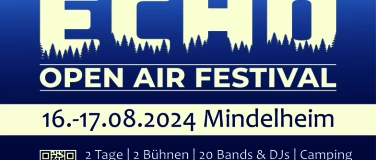 Event-Image for 'Echo Open Air Festival  Allgäu  Mindelheim  Westernach'