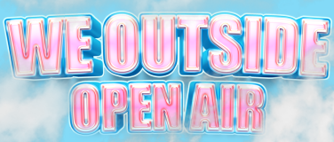 Event-Image for 'WE OUTSIDE - OPEN AIR 2026'