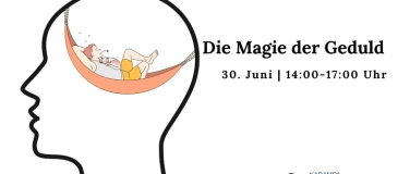 Event-Image for 'Kurs "Die Magie der Geduld"'