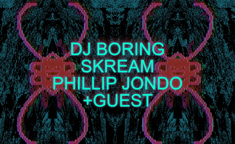 DJ Boring & Skream &  Phillip jondo + Guest Elysia, Frankurt Strasse 36, 4142 Münchenstein Billets