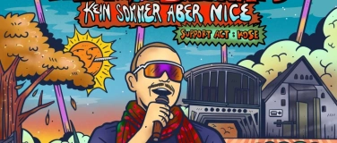 Event-Image for 'Kein Sommer Aber Nice'