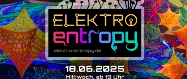 Event-Image for 'elektro entropy - Juni FeiertagsSpecial'