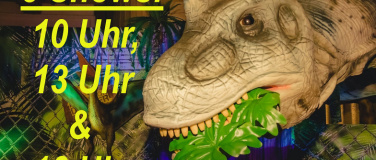 Event-Image for 'Die lebendige Dinosauriershow ( 3 Shows an nur einem Tag)'