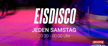 Event-Image for 'EISDISCO im anona ICEDOME'