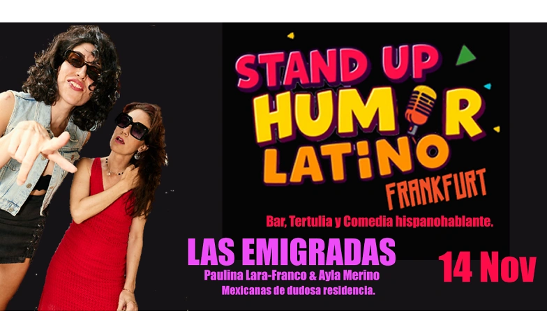 Event-Image for 'Stand up Humor Latino - Las Emigradas'