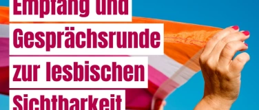 Event-Image for 'Empfang und Gespr&auml;chsrunde zur lesbischen Sichtbarkeit'