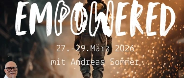 Event-Image for 'EMPOWERED Konferenz 27. - 29. M&auml;rz 2026'
