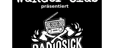 Event-Image for 'WüRGer Club präsentiert Radiosick'