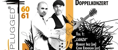 Event-Image for 'eastPLUGGED60.61 Doppelkonzert Garcia/Schaerer Ikiz/Erdogan'