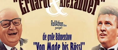 Event-Image for 'Erhardt & Alexander: Die gr. B&uuml;hnenshow. Von Made bis R&ouml;ssl'