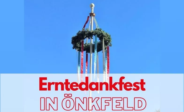 70. Önkfelder Erntedankfest Erntedankfest, Önkfeld 1, 42477 Radevormwald Tickets