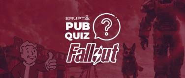 Event-Image for 'ERUPT PubQuiz: Fallout'