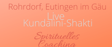 Event-Image for 'DE: Rohrdorf, Eutingen: Live Kundalini Workshop (23 & 24)'