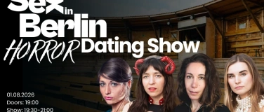 Event-Image for 'Sex in Berlin live &ndash; die Horror-Dating-Show'