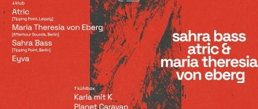 Event-Image for 'Atric • Maria Theresia von Eberg • Sahra Bass'