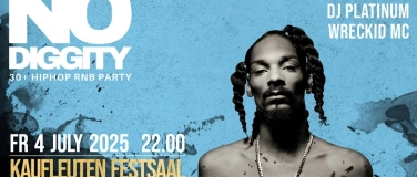 Event-Image for 'No Diggity / 30+ Hip Hop RnB / Kaufleuten Festsaal'